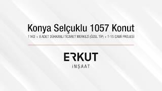 Erkut İnşaat - Konya - 1057 Konut Projesi