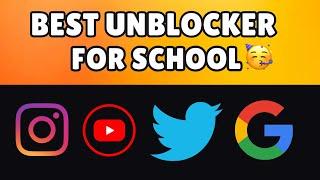 Best Unblocker For SCHOOL Chromebook 2024  New WORKING Proxy For SCHOOL 2024