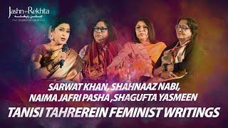 Feminist Writings  Tanisi Tahereein   Sarwat Khan Shahnaaz Nabi Naima Jafri Pasha Shagufta Yasmeen