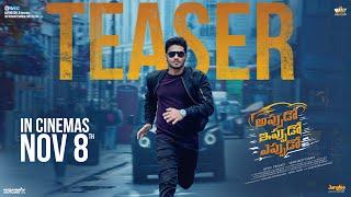 Appudo Ippudo Eppudo Official Teaser  Nikhil  Rukmini  Divyansha  Harsha Chemudu  Sudheer Varma