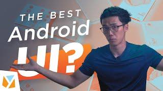 Which Android ui is the best - Popular Android UI of 2023