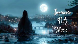 Zen under the Moonlight - Japanese Flute Music For Meditation Deep Sleep Healing Soothing