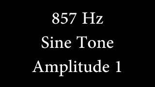 857 Hz Sine Tone Amplitude 1