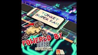 Introducing TONKET SUPER RAM - THE BEST* DDR6 Solution for YOUR SYSTEM Checkout Now