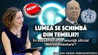 Lumea se schimba din temelii? In septembrie se anunta oficial Marea Resetare?