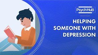 Helping Someone with Depression