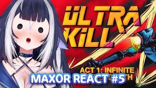 Shylily Reacts to Max0r #5 ULTRAKILL - An Incorrect Summary  Act 1