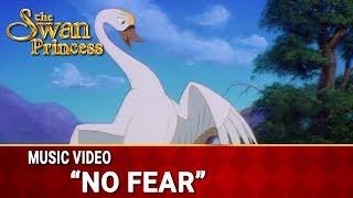 No Fear  Music Video  The Swan Princess