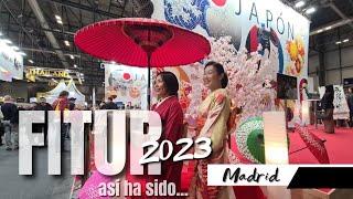 ¡Así ha sido FITUR 2023