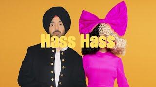 Diljit Dosanjh & Sia - Hass Hass Lyrics