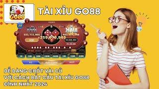 Link Tải Go88 - Link Tải Go88 Mới Nhất  Hướng Dẫn Tải Go88 & Cách Bắt Cầu Tài Xỉu Go88 Qúa Đỉnh