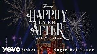 Jordan Fisher Angie Keilhauer - Happily Ever After Full VersionAudio Only