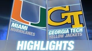 Miami vs Georgia Tech  2014 ACC Football Highlights