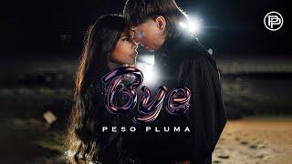 Peso Pluma - Bye Video Oficial