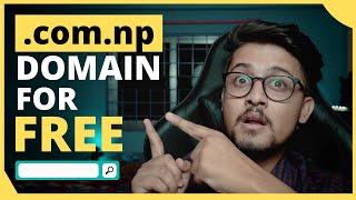 How To Get A Free .com.np Domain Name In Nepal?