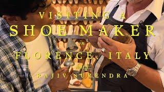 Bespoke Shoe Making in Florence with Rajiv Surendra