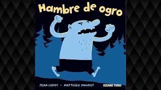 Hambre de ogro - Jean Leroy & Matthieu Maudet