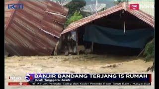 Banjir Bandang Terjang Aceh Tenggara 15 Rumah Rusak Parah - SIM 3112