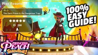 Princess Peach Showtime  The Dark Prison & The Dangerous Trap  Easy Guide