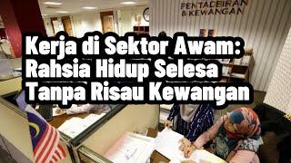 Kenapa Orang Melayu Takut Kerja Swasta? Hidup Selesa di Sektor Awam