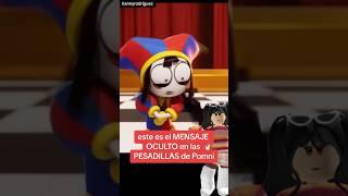 MENSAJE OCULTO EN PESADILLA DE POMNI DIGITAL CIRCUS 02 #roblox #theamazingdigitalcircus