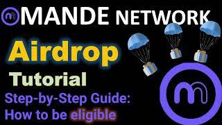 Mande Airdrop Guide Step by Step
