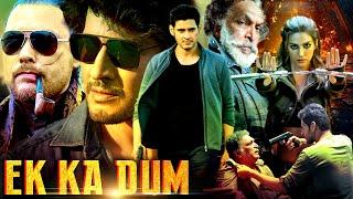 Ek Ka Dum Hindi Dubbed Movie  Kriti Sanon Kelly Dorji 2024 Mahesh Babu Latest Hindi Dubbed Movie