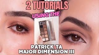 2 Eyeshadow Tutorials w Patrick Ta Major Dimension III