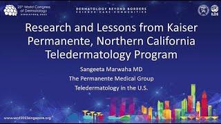 Research and Lessons from Kaiser Permanente Northern California Teledermatology Program