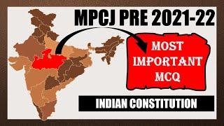 The Constitution of India Practice Session Madhya Pradesh Judiciary Exam  MPCJ 2022