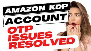 NEW UPDATE Create KDP Account in Nigeria 2024  No OTP Needed #amazonkdp #makemoneyinnigeria