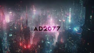 AD2077 - Cyberpunk Ambient for Cyberpunk 2077 - DEEP Blade Runner Music Vibes