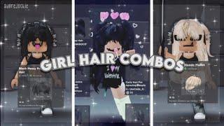 ROBLOX GIRL HAIR COMBO IDEAS TIKTOK COMPILATION