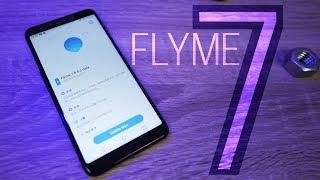 Flyme 7 - пока НЕ ОБНОВЛЯЙТЕСЬ там не так все гладко