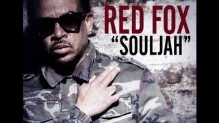 Red Fox - Souljah OFFICIAL VIDEO