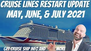 Cruise Lines Restart Update May June July 2021 #cruisenews #cruiseupdates #cruiseshipnews