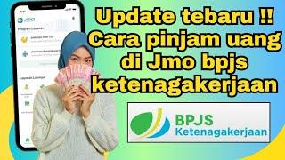 Update  Cara Pinjam Uang Di Jmo Bpjs Ketenagakerjaan Terbaru 2024  Pinjam Uang Di Dana Siaga