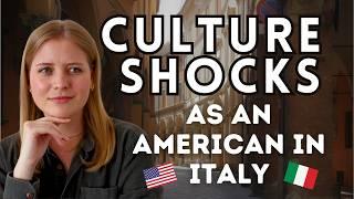 Culture Shocks as an American Living in Italy  Italian Culture Shocks