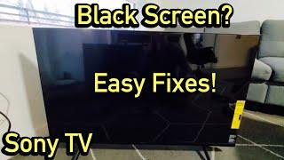 Sony TV Black Screen Wont Turn On? FIXED