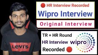 Wipro HR Interview Recorded   Original Questions Asked  Wipro Interview Experience