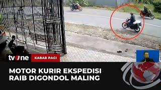 Detik-detik Pencurian Motor Kurir Terekam CCTV  Kabar Pagi tvOne