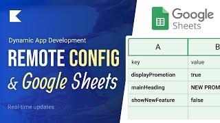 Remote Config with Google Sheets is Crazy  Android