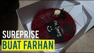 Sureprise ala ala untuk Farhan