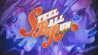 JoJo  STEEL BALL RUN OP 『Holy Steel』- Original - JoJos Bizarre Adventure Part 7 【ジョジョの奇妙な冒険】