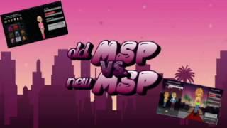 Old MSP VS. New MSP