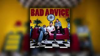 Bad Advice - Until I Open My Eyes Official Audio