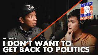 I Dont Want To Get Back To Politics  Kim Atienza  #MattRuns18