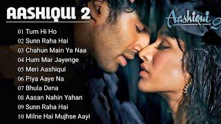 Aashiqui 2  All Best Songs  Shraddha Kapoor & Aditya Roy Kapur  Romantic Love Songs #aashiqui2