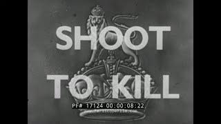 SHOOT TO KILL  WORLD WAR II  BRITISH ARMY INFANTRY WEAPONS  TRAINING FILM  BREN GUN  17124