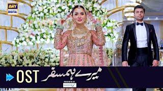 Mere HumSafar  OST  Farhan Saeed  Hania Amir  ARYDigital